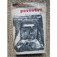 EMMANUIL KAZAKIEVICI - POVESTIRI