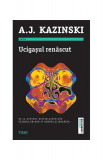 Ucigașul renăscut - Paperback brosat - A. J. Kazinski - Trei