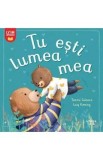 Tu esti lumea mea - Tammi Salzano, Lucy Fleming