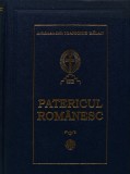 Cumpara ieftin Patericul romanesc. Ce cuprinde viata si cuvintele unor sfinti si cuviosi parinti ce s-au nevoit in manastirile romanesti (secolele III-XX) - 1998 - I