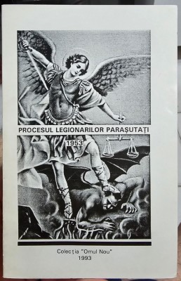 PROCESUL LEGIONARILOR PARASUTATI 1953 EDITIA 4-A OMUL NOU 1993 SUA TRAIAN GOLEA foto