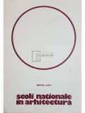 Mircea Lupu - Scoli nationale in arhitectura (editia 1977)