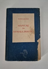 Carte veche Tudor Arghezi Manual de morala practica