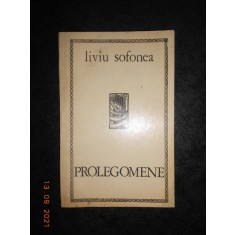 LIVIU SOFONEA - PROLEGOMENE