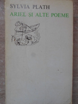 ARIEL SI ALTE POEME-SYLVIA PLATH foto