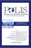 Polis Vol.13 Nr.3 (49) Iunie-August 2025 Azerbaidjan