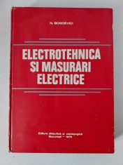 Electrotehnica si masurari electrice, N. Bogoevici , 1979