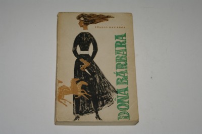 Dona Barbara - Romulo Gallegos foto