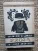 I. Al. Bratescu-Voinesti - Intuneric si lumina in lumea dreptatii (1957)