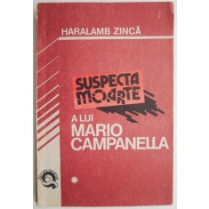 Suspecta moarte a lui Mario Campanella &ndash; Haralamb Zinca