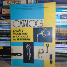 CATALOG LACATE, INCUIETORI SI ARTICOLE DE FERONERIE , 1965