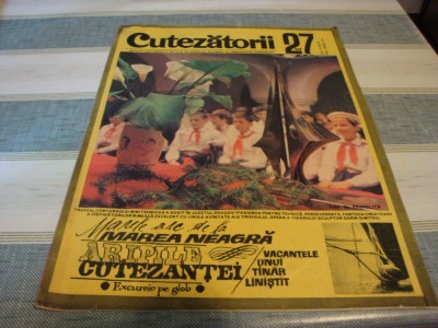 Revista Cutezatorii - nr 27 / anul 1969 foto