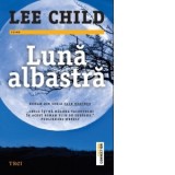 Luna albastra - Lee Child, Constantin Dumitru-Palcus