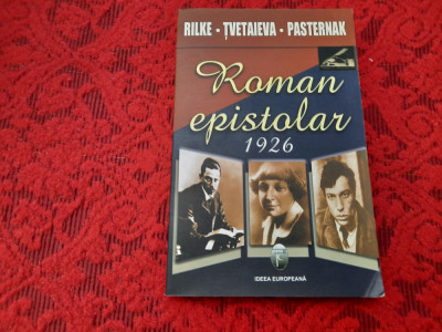 ROMAN EPISTOLAR RILKE-TVETAIEVA-PASTERNAK RF18/1 foto