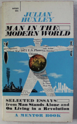 Man in the modern world.../ J. Huxley foto
