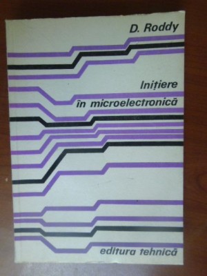 Initiere in microelectronica D.Roddy foto