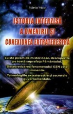 Istoria interzisa a omenirii ?i conexiunea extraterestra foto