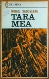 Mihail Sadoveanu - Tara mea