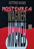 Mostenirea Wagner, Gottfried Wagner, Hasefer, 2001, 320 pagini, Brosata, Literatura, Stare Buna