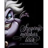 Szeg&eacute;ny, m&eacute;lab&uacute;s l&eacute;lek - A tengeri boszork&aacute;ny t&ouml;rt&eacute;nete - Serena Valentino