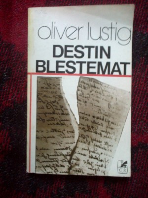 h3b Destin blestemat - Oliver Lustig foto
