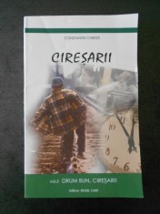 CONSTANTIN CHIRITA - CIRESARII volumul 5, DRUM BUN, CIRESARI! foto