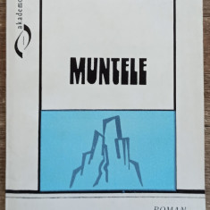 Muntele - Ion Brad// dedicatie si semnatura autor