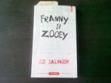 FRANNY SI ZOOEY - J.D. SALINGER