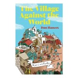Cumpara ieftin The Village Against The World