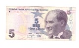 Bancnota Turcia 5 lire 2009 (2022), seria F, circulata, stare buna