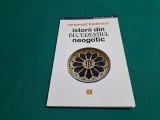 ISTORII DIN BUCUREȘTIUL NEOGOTIC / EMANUEL BĂDESCU /2015 * 9