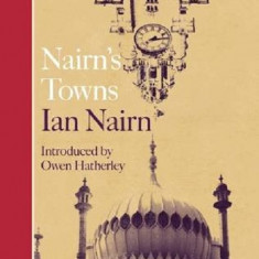 Nairn's Towns | Ian Nairn