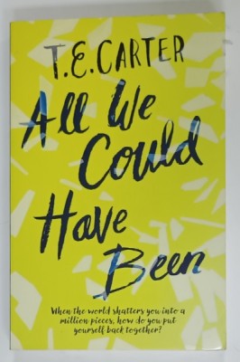 ALL WE COULD HAVE BEEN by T.E. CARTER , 2019 foto
