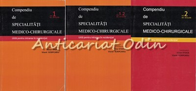 Compendiu De Specialitati Medico-Chirurgicale I, II - V. Stoica, V. Scripcariu foto