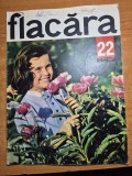 revista flacara 28 mai 1966 - vizita lui ceausescu in iasi si suceava,articol george apostu