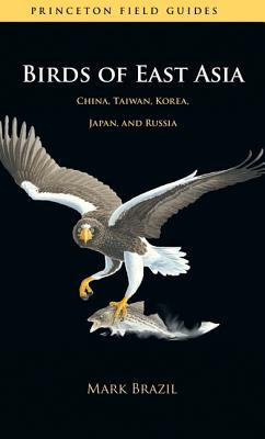 Birds of East Asia: China, Taiwan, Korea, Japan, and Russia foto