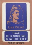 Tratat Contabilitate in Partida Dubla - Luca Paciolo, Junimea, Romana, Editie 1980, Carte Economie Marketing