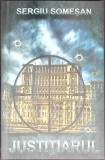 JUSTITIARUL-SERGIU SOMESAN-350318