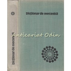 Dictionar De Mecanica - Caius Iacob, Gheroghita I. Stefan, Mircea Soare