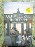 Ultimele zile in Berlin - Paloma Sanchez-Garnica