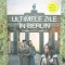 Ultimele zile in Berlin - Paloma Sanchez-Garnica