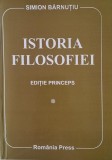 Istoria Filosofiei, Vol. I - Simion Barnutiu - Carte Filosofie