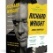 Richard Wright: The Library of America Unexpurgated Edition: (a Library of America Boxed Set)