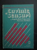 Cuvinte si sensuri Angela Bidu-Vranceanu, Narcisa Forascu