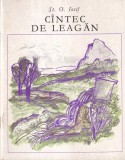 Carte Cantec de leagan St. O. Iosif ilustratii Mihu Vulcanescu Editura Ion Creanga brosata 1977 20x20cm 39 pag