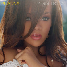 A Girl Like Me | Rihanna