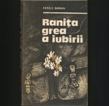 Ranița Grea a Iubirii, roman de Vasile Băran