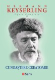 Cunoaștere Creatoare - Hermann Keyserling, Editura Sens, 2024