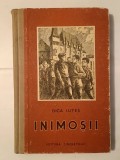 Gica Iuteș - Inimoșii (ilustrații de Panțu Stelian; 1953)