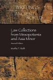 Law Collections from Mesopotamia and Asia Minor Law Collections from Mesopotamia and Asia Minor